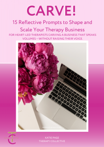 CARVE, Therapy Collective, Scale your Therapy Business